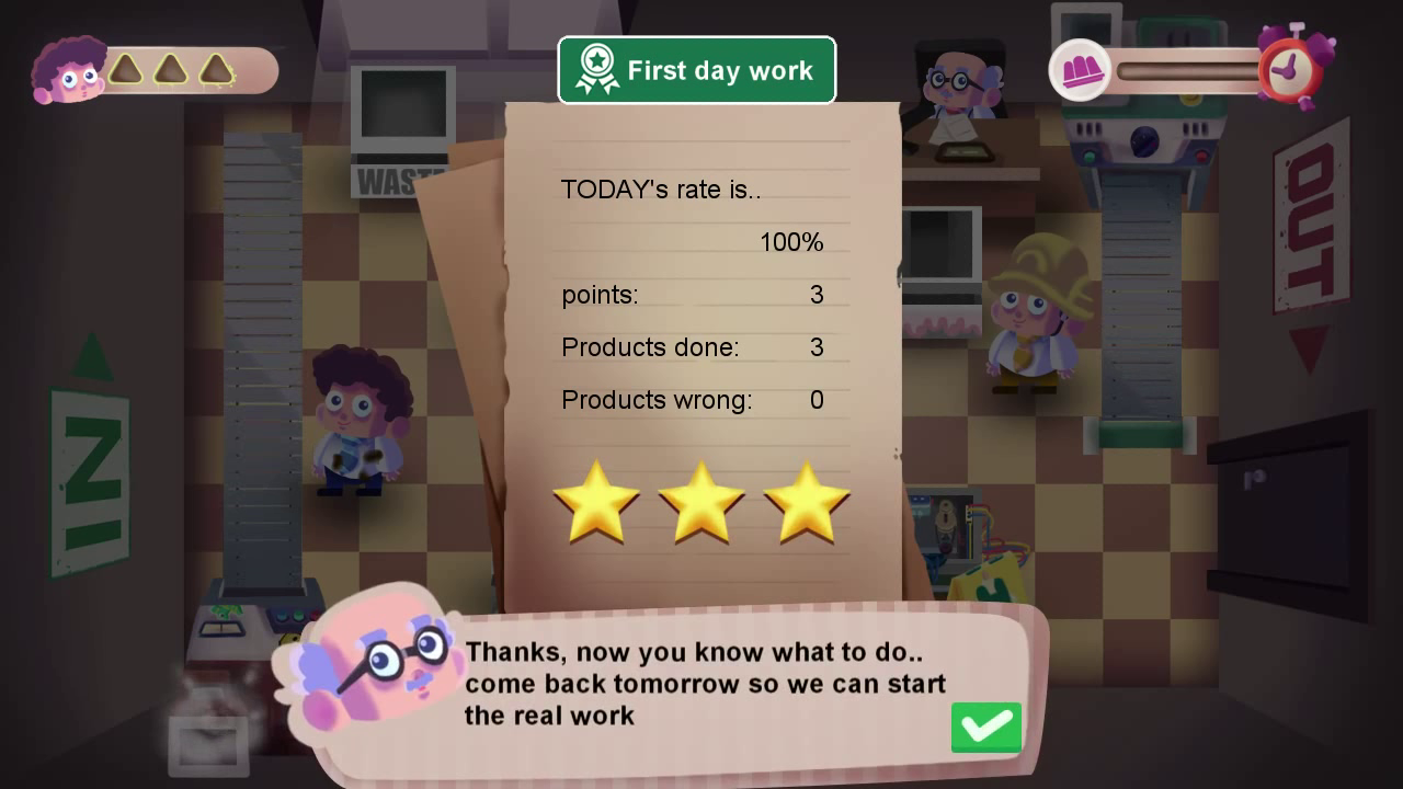 The objective of the game is to pass all the situations successfully by performing the respective correct act and also to preserve high productivity while working at the factory.